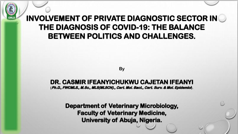 INVOLVEMENT OF PRIVATE DIAGNOSTIC SECTOR IN THE DIAGNOSIS OF COVID-19