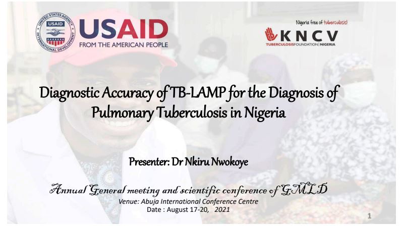 DIAGNOSTIIC ACCURACY OF TB-LAMP FOR DIAGNOSIS OF PULOMNARY TUBERCULOSIS IN NIGERIA